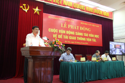 Bộ trưởng Đinh La Thăng phát động Cuộc vận động sáng tác văn học về đề tài GTVT nhân kỷ niệm 70 năm Ngày truyền thống và Đại hội thi đua yêu nước Ngành GTVT